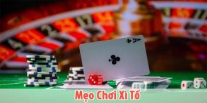 Mẹo Chơi Xì Tố